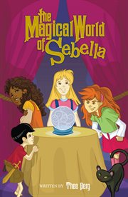 The magical world of sebella cover image