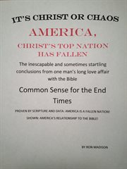 America, christ's top nation has fallen. It's Christ or Chaos America cover image