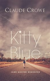 Kitty blue. Jane Austen Rebooted cover image