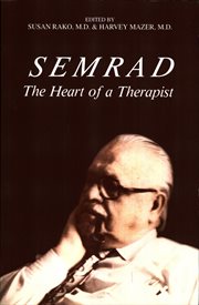 Semrad: the heart of a therapist cover image