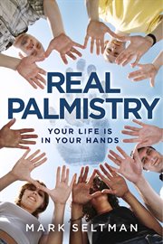 Real palmistry. Your Life is in Your Hands cover image
