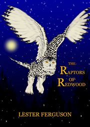 The raptors of redwood cover image