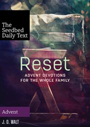 Reset : Sdvent devotions for the whole family cover image