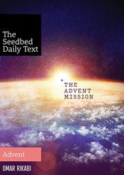 The Advent mission : Advent cover image