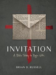 Invitation : a Bible study to begin with cover image