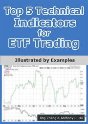 Top 5 technical indicators for etf trading. Illustrated by Examples cover image