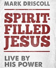 Spirit-Filled Jesus : Filled Jesus cover image