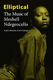 Elliptical: the music of Meshell Ndegeocello cover image