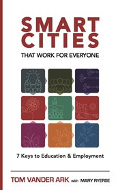 Smart cities that work for everyone: 7 keys to education & employment cover image