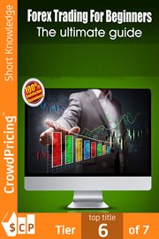 FOREX TRADING FOR BEGINNERS : The ultimate guide cover image