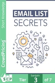 Email list secrets : get started with E-mail marketing with this free solution! cover image