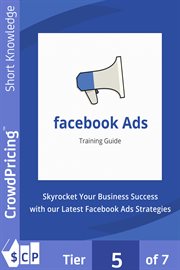 Facebook ads. Discover How to Crack the Facebook Code! cover image