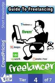 Guide to freelancing. Discover The Complete Guide To Freelancing! cover image