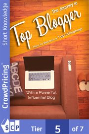 The journey to top blogger. This course will give you great tips how to become a top blogger and generate a passive income cover image