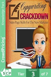 Copywriting crackdown. Write successful sales copy and grow your business cover image