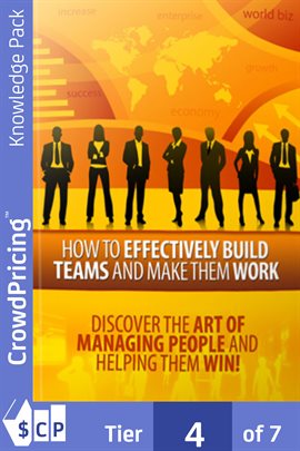 Cover image for How to Effectively Build Teams and Make Them Work