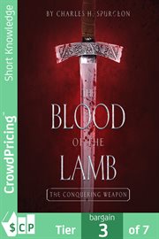 Blood of the lamb. The Conquering Weapon cover image