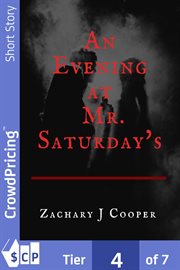 An evening at mr. saturday's cover image