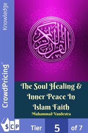 The soul healing & inner peace in islam faith cover image