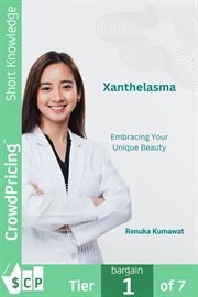 Xanthelasma : Embracing Your Unique Beauty cover image