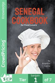 Senegal Cookbook for Food Lovers cover image