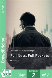 Full Nets, Full Pockets : A Stock Market Triumph cover image