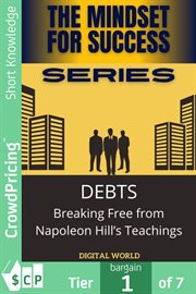 Debts - Breaking Free From Napoleon Hill's Teachings cover image