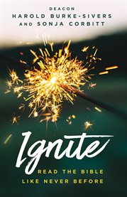 Ignite : read the Bible like never before cover image