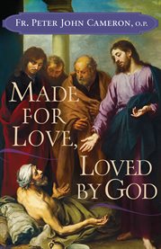 Made for love, loved by God cover image