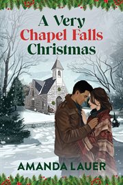 A Very Chapel Falls Christmas cover image