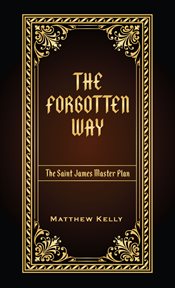 The Forgotten Way