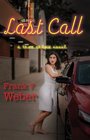 Last call : a true crime novel cover image