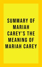 Summary of mariah carey's the meaning of mariah carey cover image