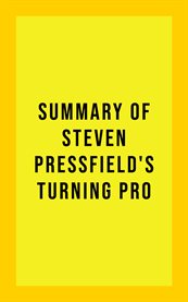 Summary of steven pressfield's turning pro cover image