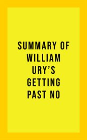 Summary of william ury's getting past no cover image