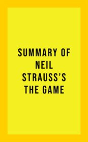 Summary of neil strauss's the game cover image