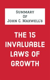 John c. maxwell's the 15 invaluable laws of growth cover image