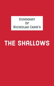 Summary of nicholas carr's the shallows cover image