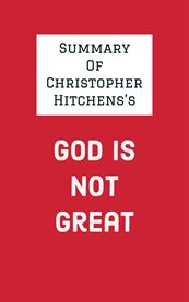 Summary of christopher hitchens's god is not great cover image