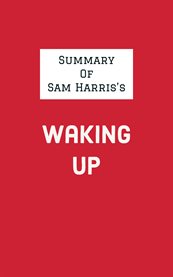 Summary of sam harris's waking up cover image