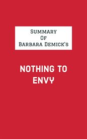 Summary of barbara demick's nothing to envy cover image