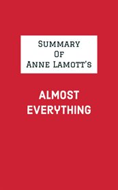 Summary of anne lamott's almost everything cover image