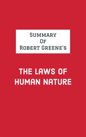 Summary of robert greene's the laws of human nature cover image