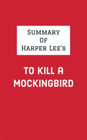 Summary of harper lee's to kill a mockingbird cover image