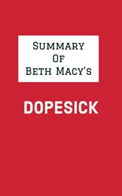 Summary of Beth Macy's Dopesick cover image