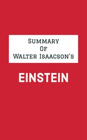 Summary of walter isaacson's einstein cover image