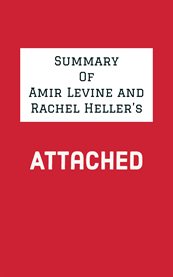 Summary of Amir Levine and Rachel Heller's Attached cover image