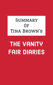Summary of tina brown's the vanity fair diaries cover image