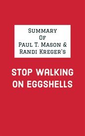 Summary of Paul T. Mason & Randi Kreger's Stop Walking on Eggshells cover image