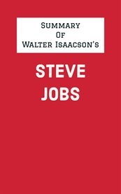 Summary of walter isaacson's steve jobs cover image